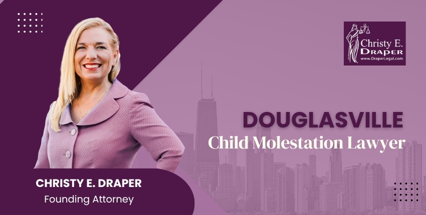 Douglasville Child Molestation Lawyer-image